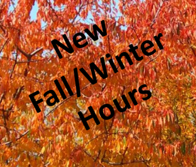 New Fall/Winter Hours